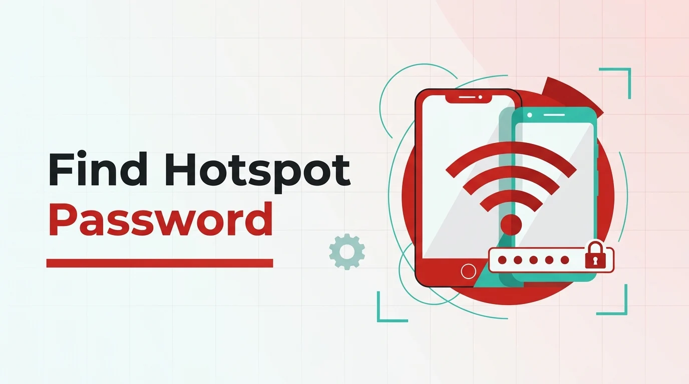 How to Find the Mobile Hotspot Password on iPhone and Android